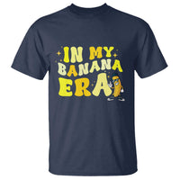 Funny In My Banana Era Graphic T Shirt Retro Fruit Lover