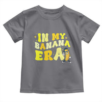 Funny In My Banana Era Graphic Toddler T Shirt Retro Fruit Lover