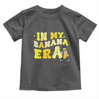 Funny In My Banana Era Graphic Toddler T Shirt Retro Fruit Lover