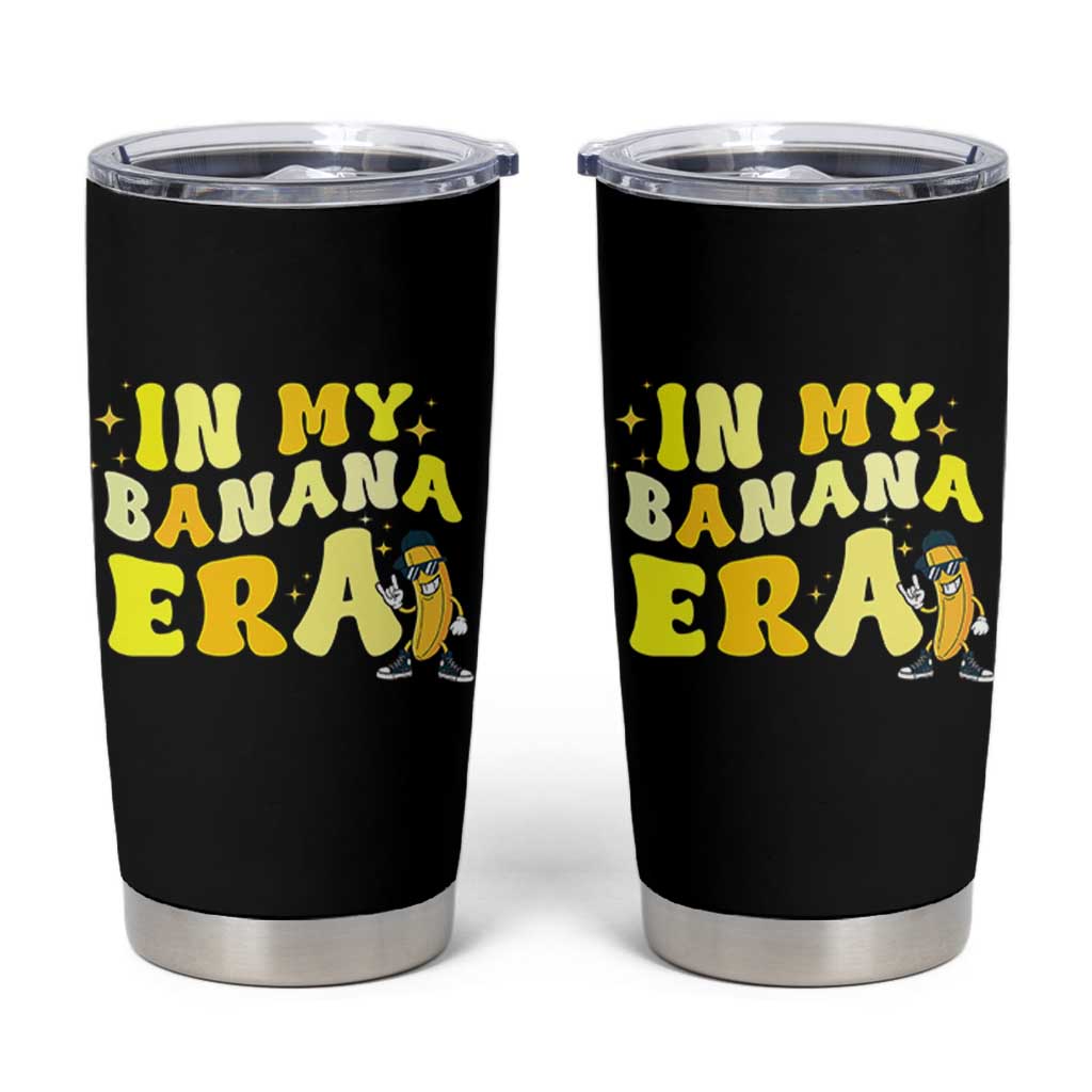 Funny In My Banana Era Graphic Tumbler Cup Retro Fruit Lover