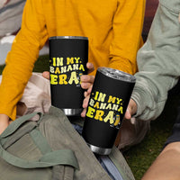 Funny In My Banana Era Graphic Tumbler Cup Retro Fruit Lover