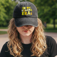 Funny In My Banana Era Graphic Washed Cotton Baseball Cap Retro Fruit Lover