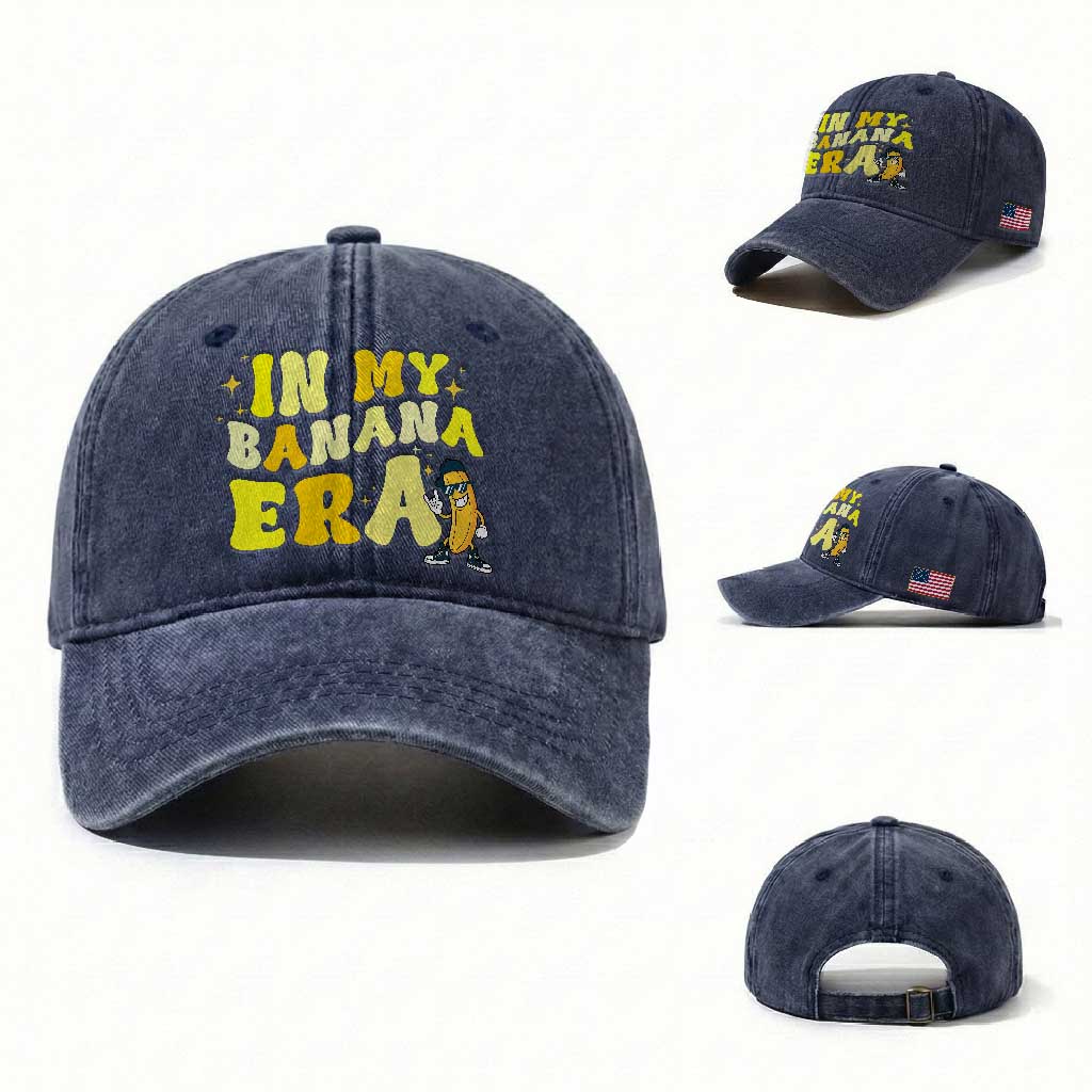 Funny In My Banana Era Graphic Washed Cotton Baseball Cap Retro Fruit Lover