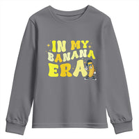 Funny In My Banana Era Graphic Youth Sweatshirt Retro Fruit Lover