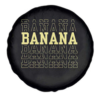 Banana Layered Text Graphic Spare Tire Cover Banana Lover Gift