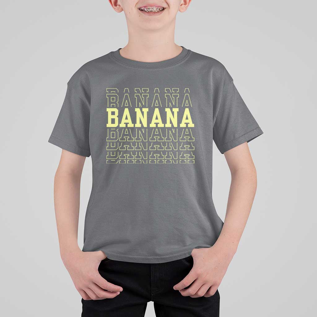 Banana Layered Text Graphic T Shirt For Kid Banana Lover Gift