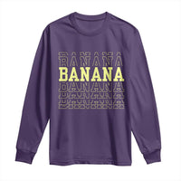 Banana Layered Text Graphic Long Sleeve Shirt Banana Lover Gift