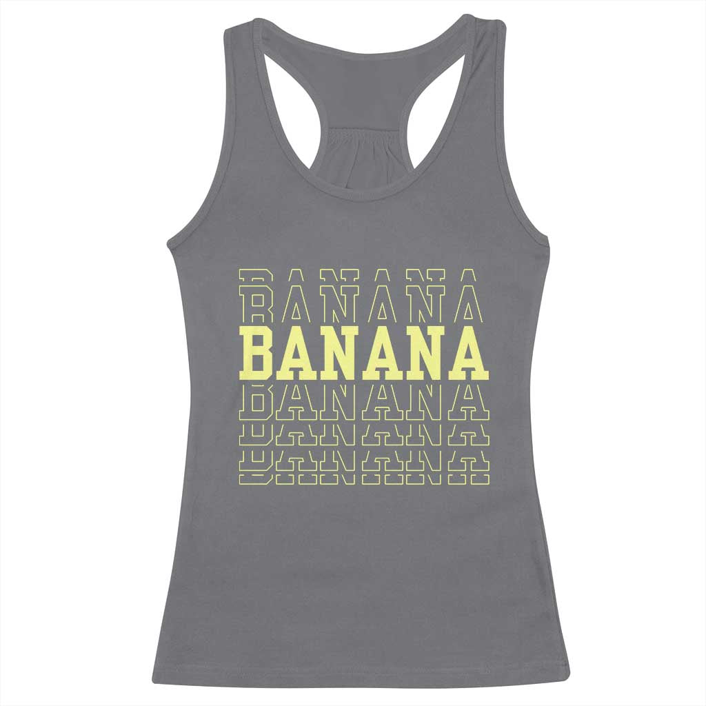 Banana Layered Text Graphic Racerback Tank Top Banana Lover Gift
