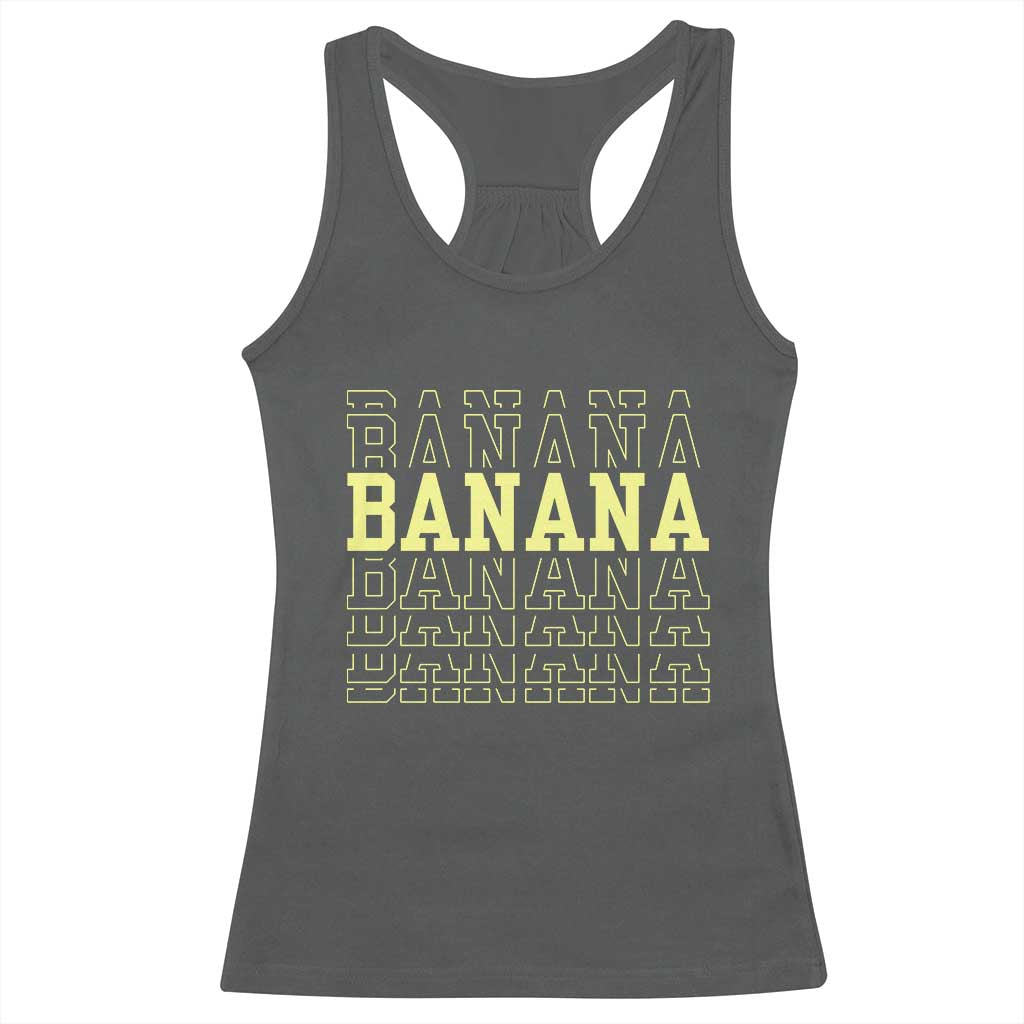 Banana Layered Text Graphic Racerback Tank Top Banana Lover Gift