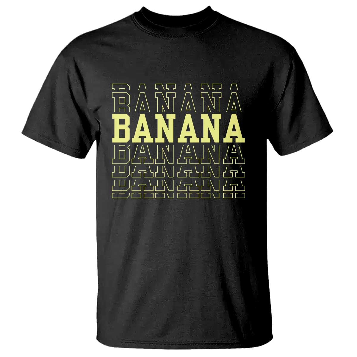 Banana Layered Text Graphic T Shirt Banana Lover Gift