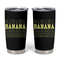 Banana Layered Text Graphic Tumbler Cup Banana Lover Gift