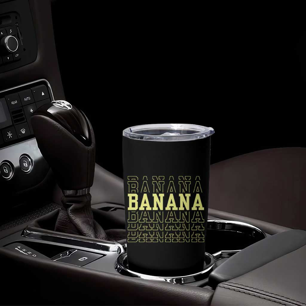 Banana Layered Text Graphic Tumbler Cup Banana Lover Gift