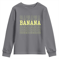 Banana Layered Text Graphic Youth Sweatshirt Banana Lover Gift