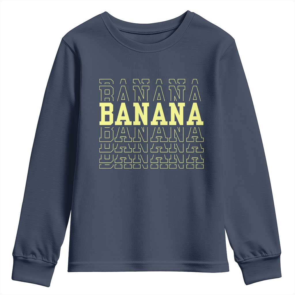 Banana Layered Text Graphic Youth Sweatshirt Banana Lover Gift