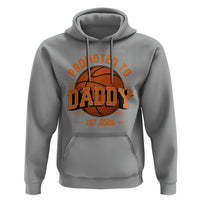 Personalized Basketball Daddy Hoodie Custom Number First Time Dad Pregnancy Announcement