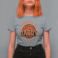 Personalized Basketball Daddy T Shirt For Women Custom Number First Time Dad Pregnancy Announcement