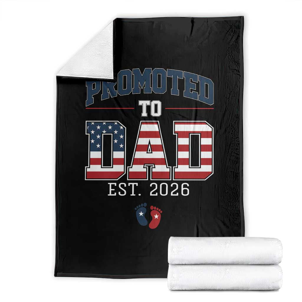 Promoted To Dad Est 2026 American Flag Throw Blanket Patriotic New Dad Gift