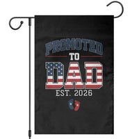 Promoted To Dad Est 2026 American Flag Garden Flag Patriotic New Dad Gift