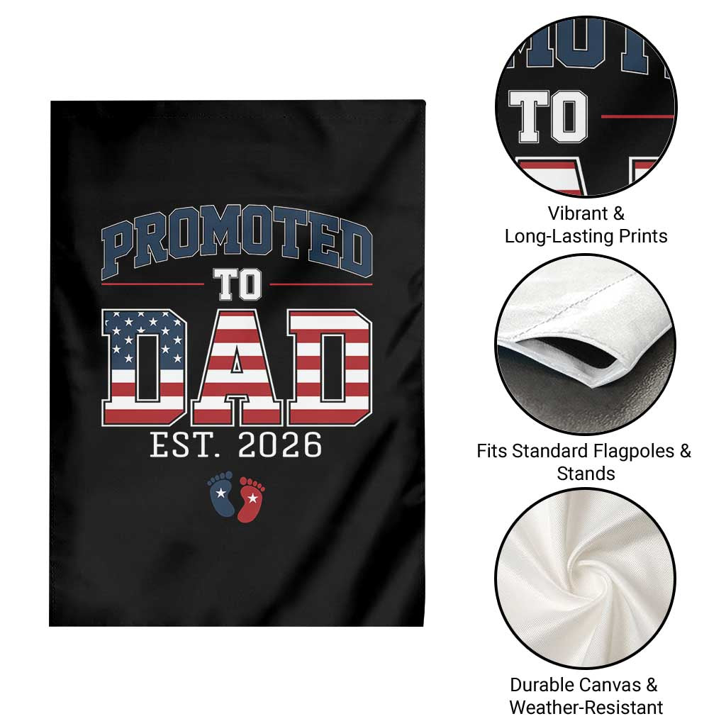Promoted To Dad Est 2026 American Flag Garden Flag Patriotic New Dad Gift