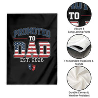 Promoted To Dad Est 2026 American Flag Garden Flag Patriotic New Dad Gift
