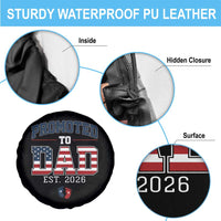 Promoted To Dad Est 2026 American Flag Spare Tire Cover Patriotic New Dad Gift