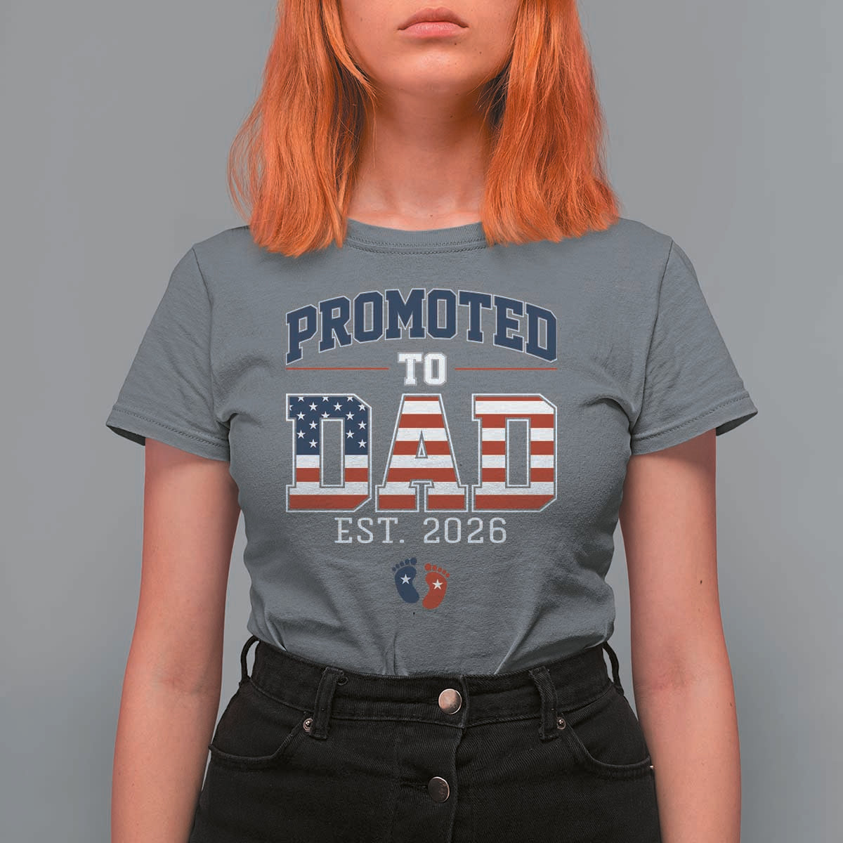 Promoted To Dad Est 2026 American Flag T Shirt For Women Patriotic New Dad Gift