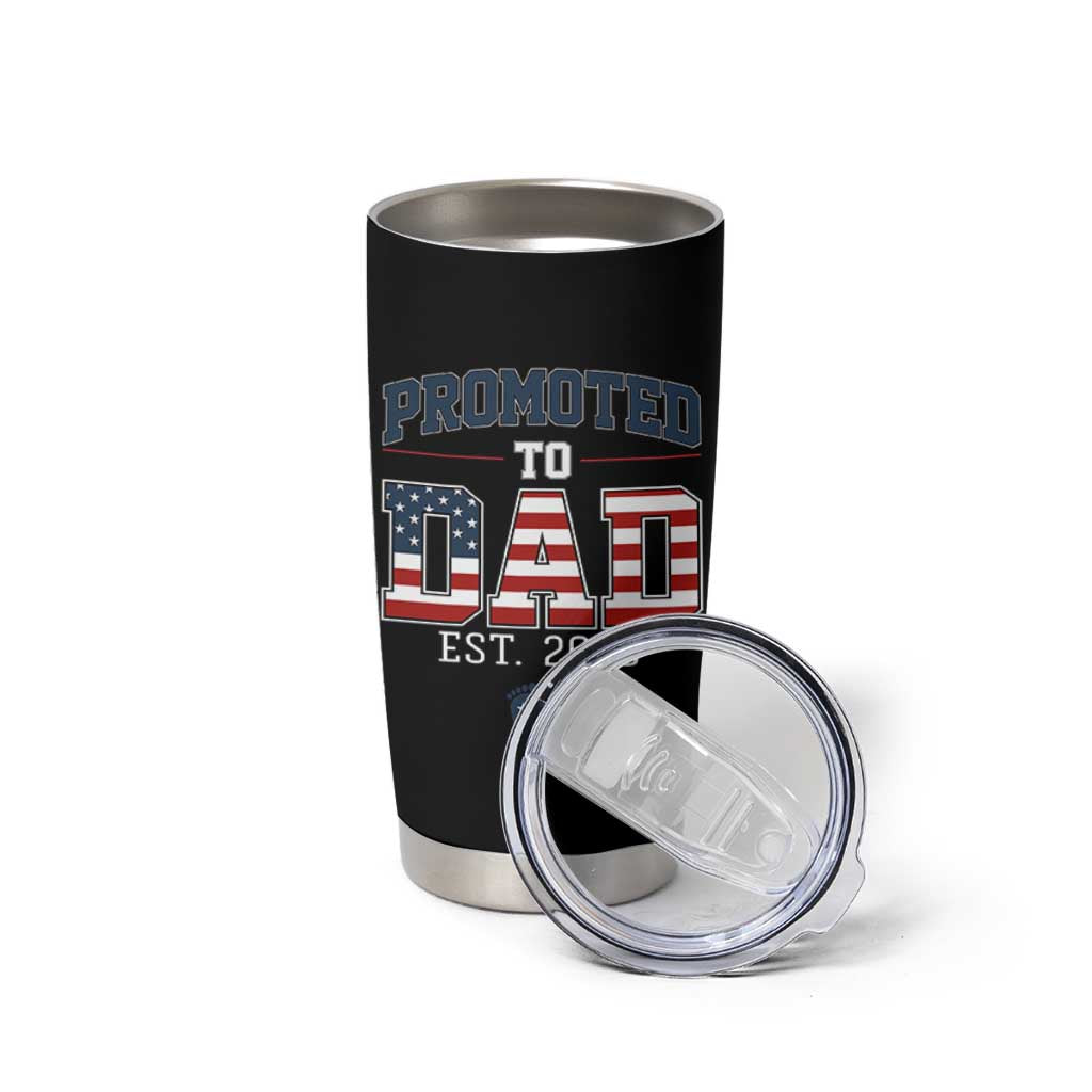 Promoted To Dad Est 2026 American Flag Tumbler Cup Patriotic New Dad Gift