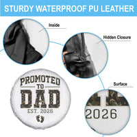 Camouflage Promoted To Dad Est 2026 Spare Tire Cover Camo Pregnancy Announcement Graphic