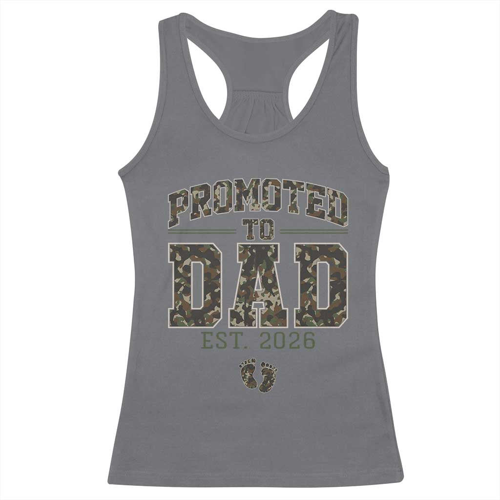 Camouflage Promoted To Dad Est 2026 Racerback Tank Top Camo Pregnancy Announcement Graphic