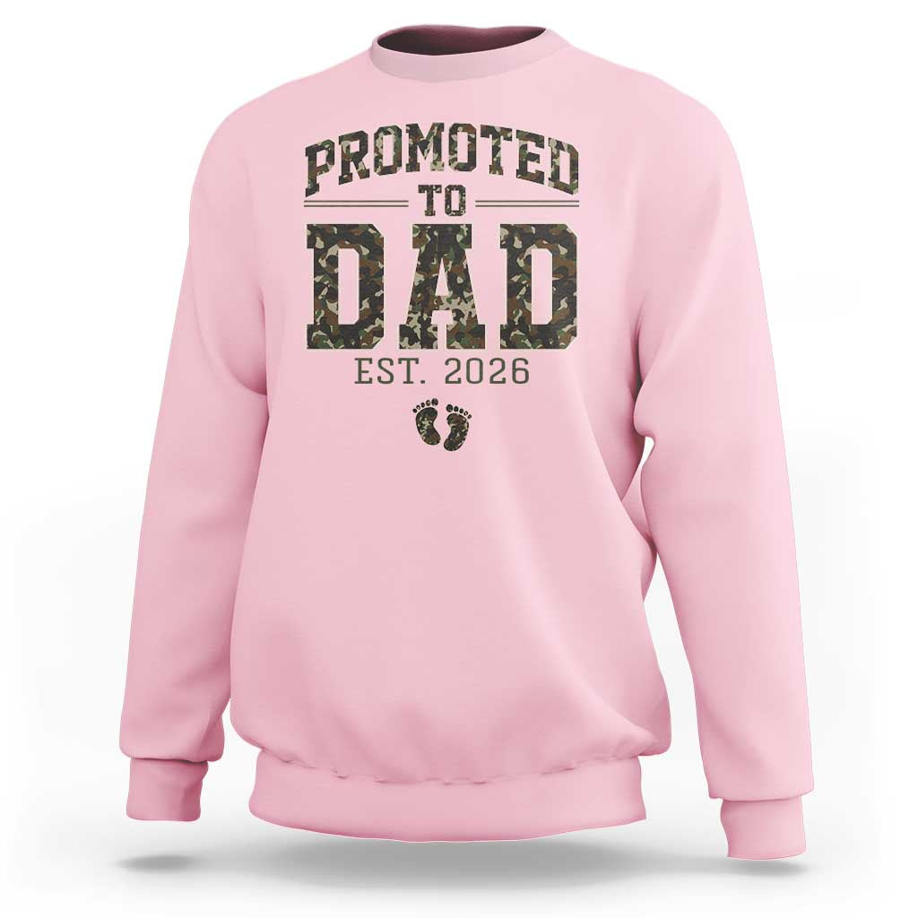 Camouflage Promoted To Dad Est 2026 Sweatshirt Camo Pregnancy Announcement Graphic