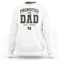 Camouflage Promoted To Dad Est 2026 Sweatshirt Camo Pregnancy Announcement Graphic