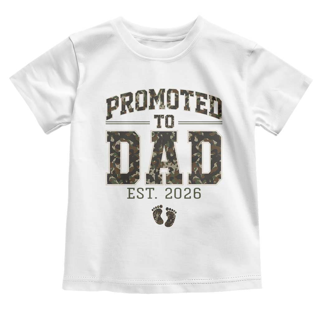 Camouflage Promoted To Dad Est 2026 Toddler T Shirt Camo Pregnancy Announcement Graphic