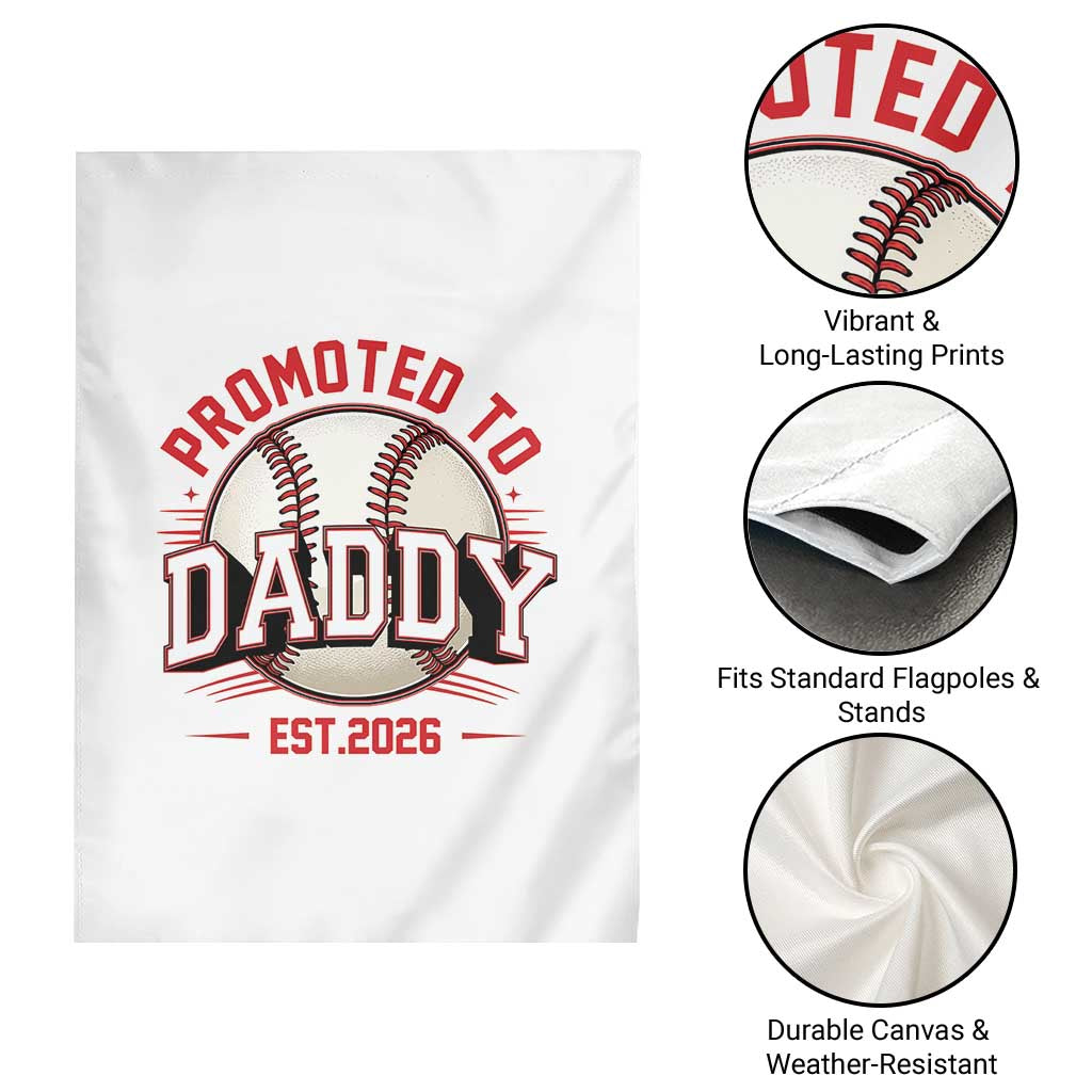 Promoted To Dad 2026 Baseball Garden Flag First Time Father Sports Lover