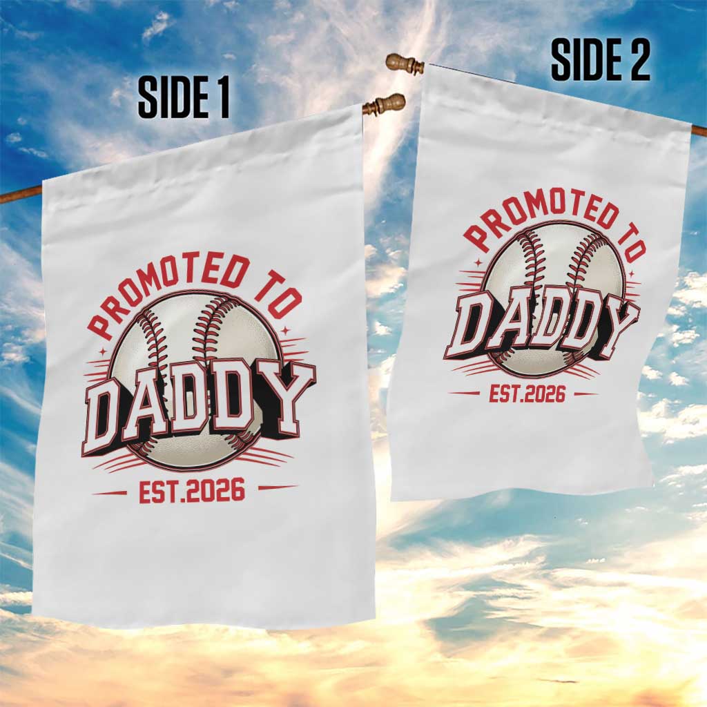 Promoted To Dad 2026 Baseball Garden Flag First Time Father Sports Lover