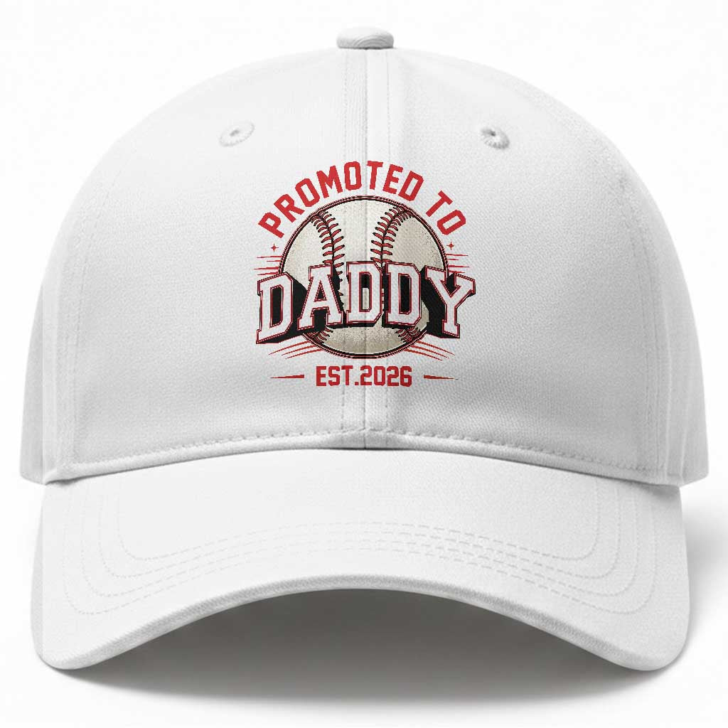 Promoted To Dad 2026 Baseball Baseball Cap First Time Father Sports Lover