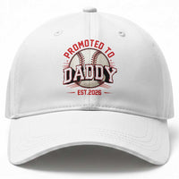 Promoted To Dad 2026 Baseball Baseball Cap First Time Father Sports Lover