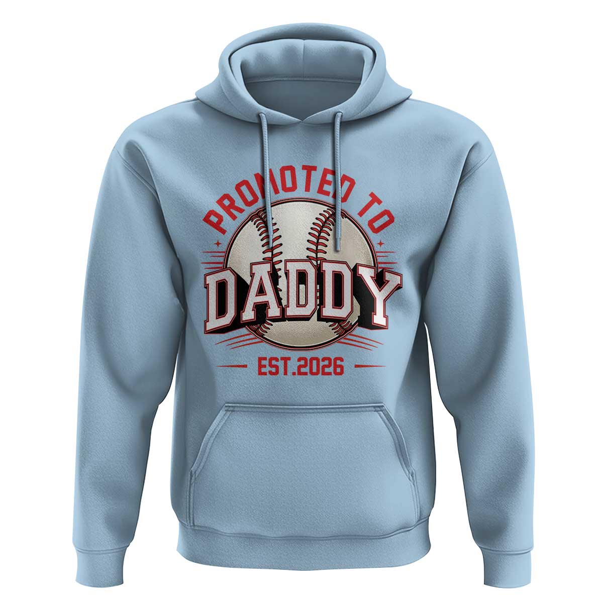 Promoted To Dad 2026 Baseball Hoodie First Time Father Sports Lover