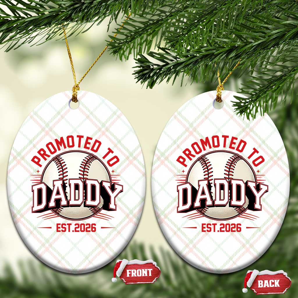 Promoted To Dad 2026 Baseball Ceramic Ornament First Time Father Sports Lover