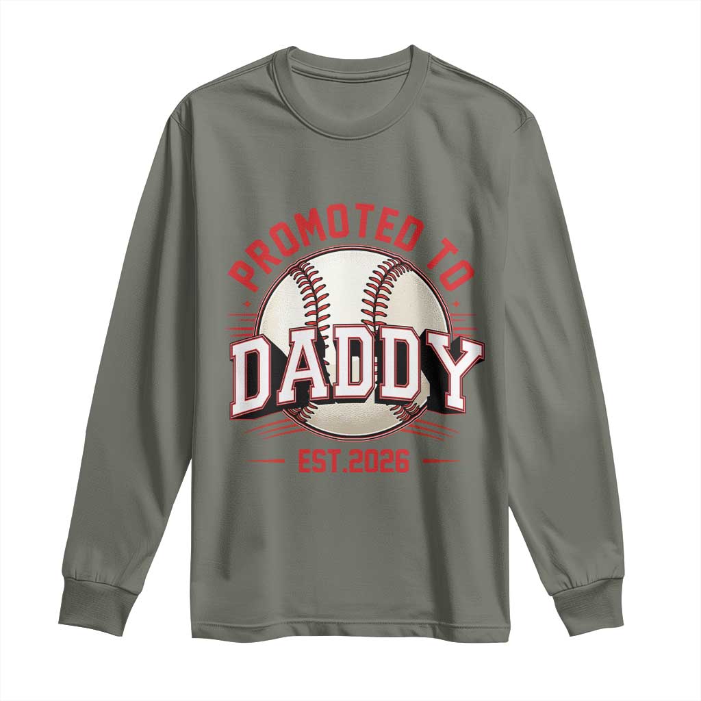 Promoted To Dad 2026 Baseball Long Sleeve Shirt First Time Father Sports Lover