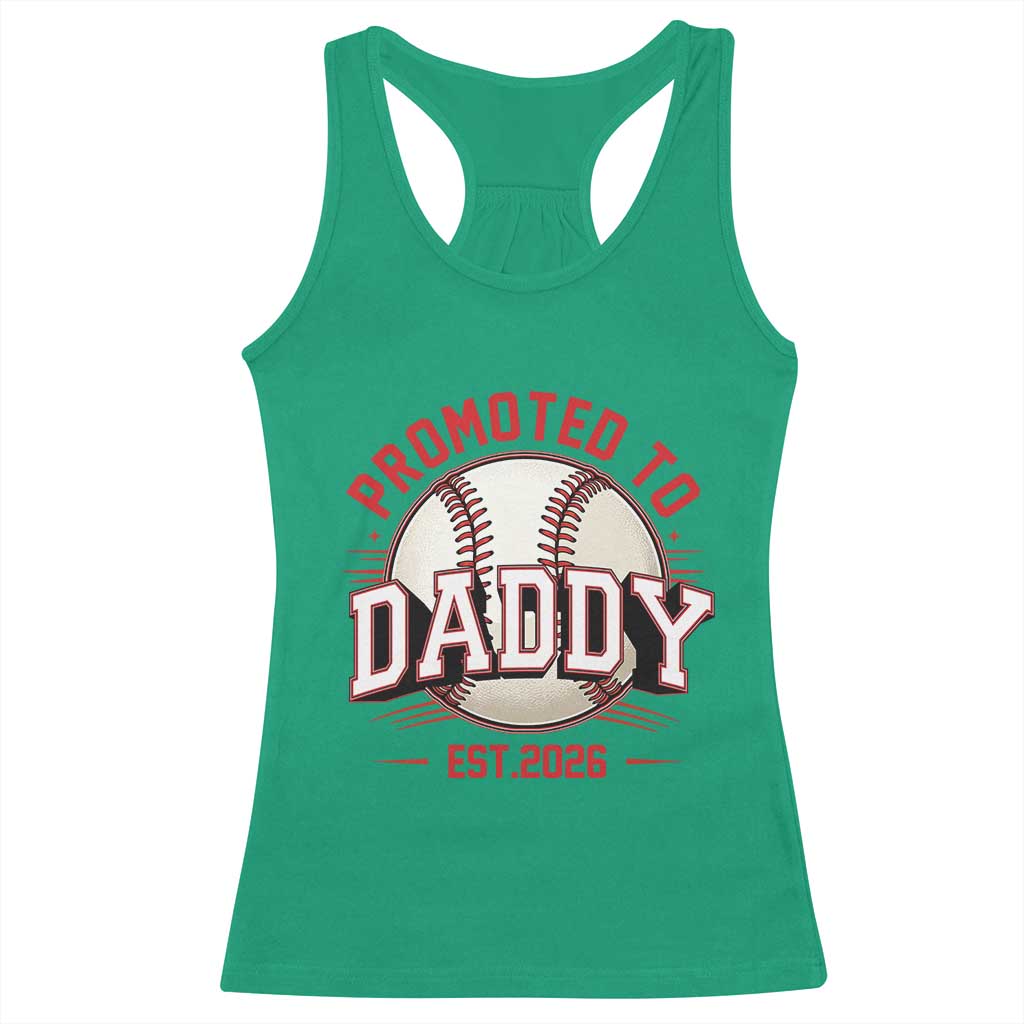 Promoted To Dad 2026 Baseball Racerback Tank Top First Time Father Sports Lover