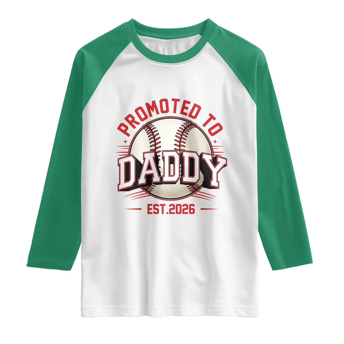 Promoted To Dad 2026 Baseball Raglan Shirt First Time Father Sports Lover