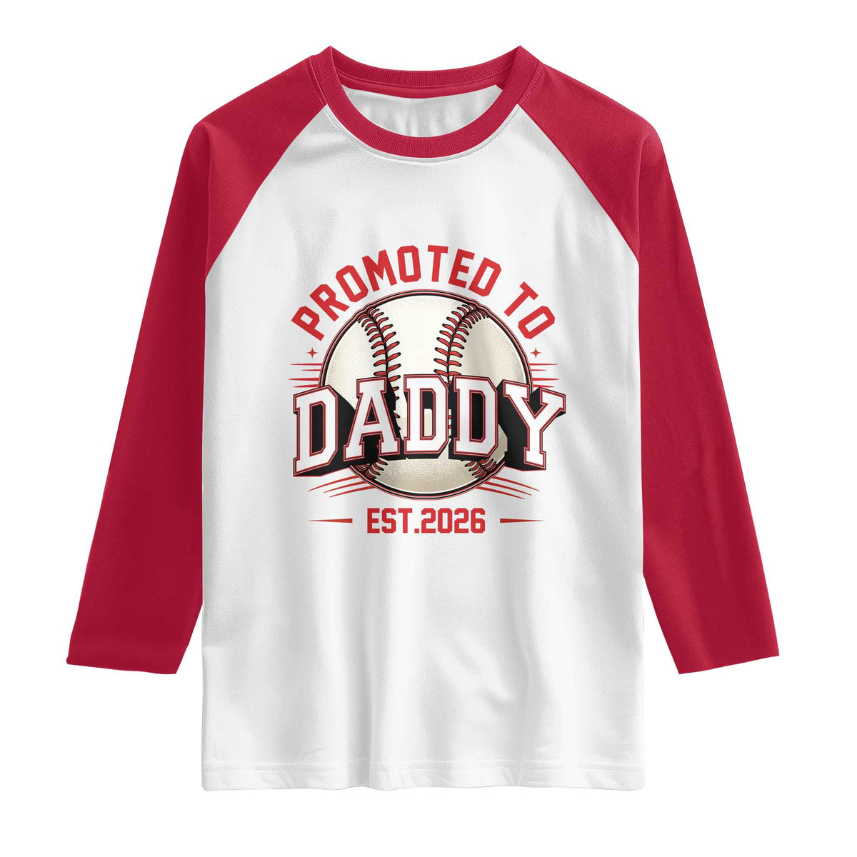 Promoted To Dad 2026 Baseball Raglan Shirt First Time Father Sports Lover