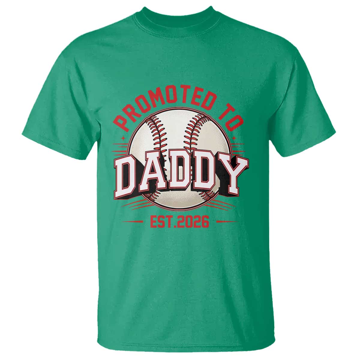 Promoted To Dad 2026 Baseball T Shirt First Time Father Sports Lover