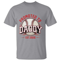 Promoted To Dad 2026 Baseball T Shirt First Time Father Sports Lover