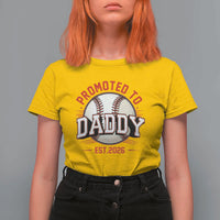 Promoted To Dad 2026 Baseball T Shirt For Women First Time Father Sports Lover