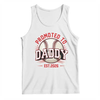 Promoted To Dad 2026 Baseball Tank Top First Time Father Sports Lover