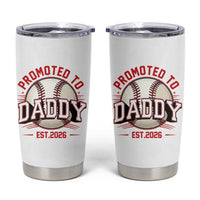Promoted To Dad 2026 Baseball Tumbler Cup First Time Father Sports Lover