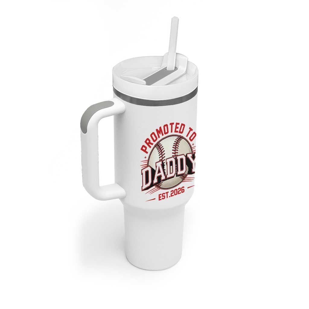 Promoted To Dad 2026 Baseball Tumbler With Handle First Time Father Sports Lover