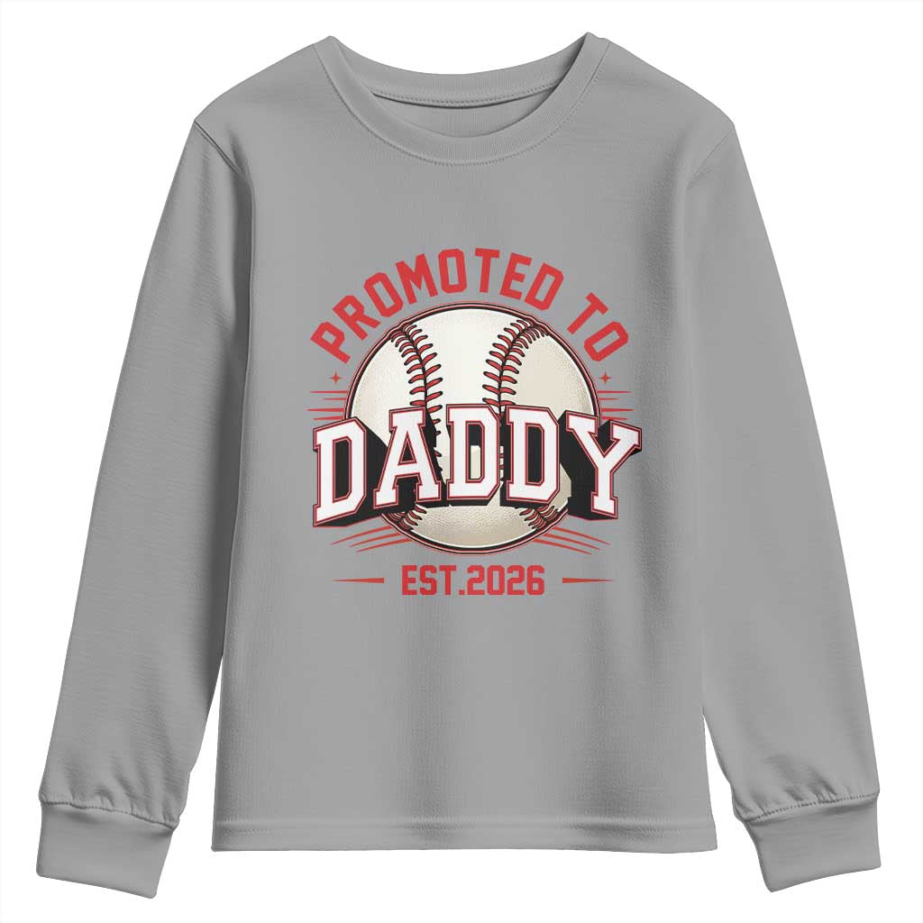 Promoted To Dad 2026 Baseball Youth Sweatshirt First Time Father Sports Lover