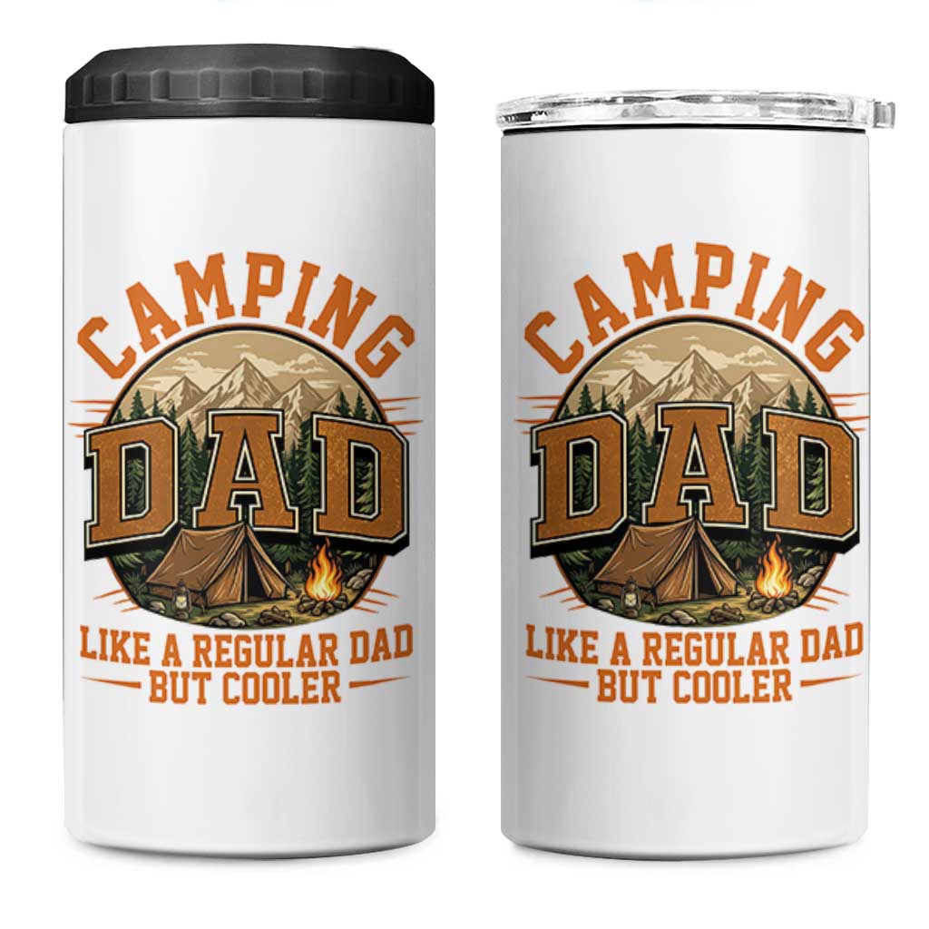 Camping Dad Like A Regular Dad But Cooler 4 in 1 Can Cooler Tumbler Funny Fathers Day Gift